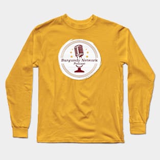 Burgundy Network Podcast Long Sleeve T-Shirt